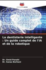 La dentisterie intelligente
