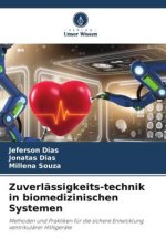Zuverlässigkeits-technik in biomedizinischen Systemen