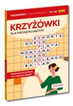 Hiszpański. Krzyżówki dla początkujących A1–A2