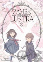 Zamek po drugiej stronie lustra. Tom 5