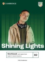 Shining Lights B2 Workbook with Digital Pack English for Spanish Speakers