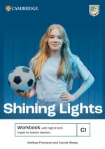 Shining Lights C1 Workbook with Digital Pack English for Spanish Speakers