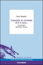 Comunità va cercando ch'è sì cara. Sociologia dell'Italia ebraica