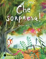 Che sorpresa!