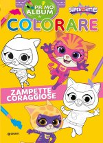 Zampette coraggiose. Super Kitties Primo album da colorare