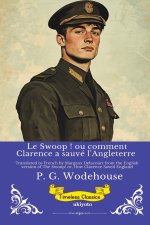 Le Swoop ! ou comment Clarence a sauvé l'Angleterre | Timeless Classics