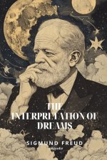 The Interpretation of Dreams | Timeless Classics