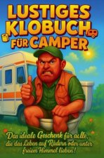Lustiges Klobuch für Camper