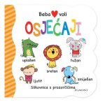 Beba voli: Osjećaji