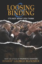 Loosing and Binding
