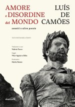 Amore e disordine del mondo sonetti e altre poesie