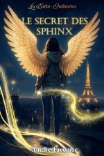 Le Secret des Sphinx