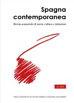 Spagna contemporanea. Rivista semestrale di storia, cultura e istituzioni dell'Istituto di studi storici «Gaetano Salvemini» di Torino
