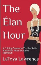 The Elan Hour
