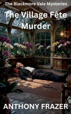 The Village Fête Murder
