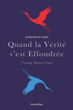 Quand la Vérité s'est Effondrée