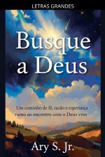 Busque a Deus