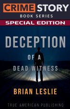 Deception Of A Dead Witness