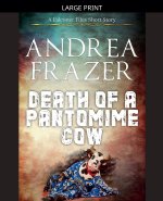Death of a Pantomime Cow