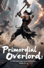 Primordial Overlord