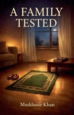 A Family Tested