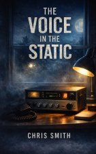 The Voice in the Static