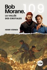 Bob Morane - La Vallée des Crotales