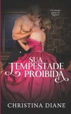 Sua Tempestade Proibida