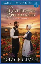 Love Beyond Appearances