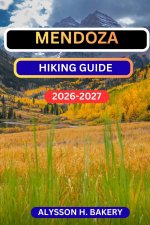MENDOSA HIKING GUIDE