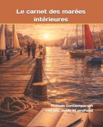 Le carnet des marées intérieures