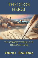 THE COMPLETE DIARIES OF THEODOR HERZL