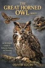 THE GREAT HORNED OWL ( BIRD )