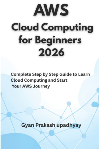 AWS Cloud Computing for Beginners 2026