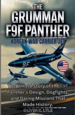 THE GRUMMAN F9F PANTHER - Korean War Carrier Jet