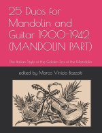 25 Duos for Mandolin and Guitar 1900-1942 (MANDOLIN PART)
