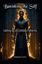 Banishing the Self