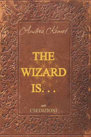 THE WIZARD IS . . .