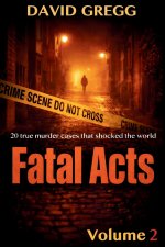 Fatal Acts