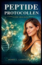 PEPTIDE PROTOCOLLEN VOOR VROUWEN