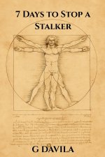 7 Days To Stop a Stalker