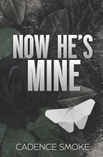 Now He's Mine