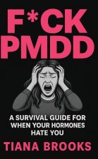 F*CK PMDD