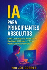 IA Para Principiantes Absolutos