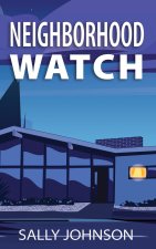 Neighborhood Watch