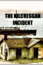 The Killcreggon Incident