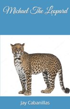 Michael The Leopard
