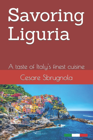 Savoring Liguria