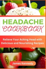 HEADACHE COOKBOOK