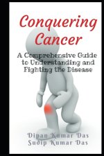 Conquering Cancer